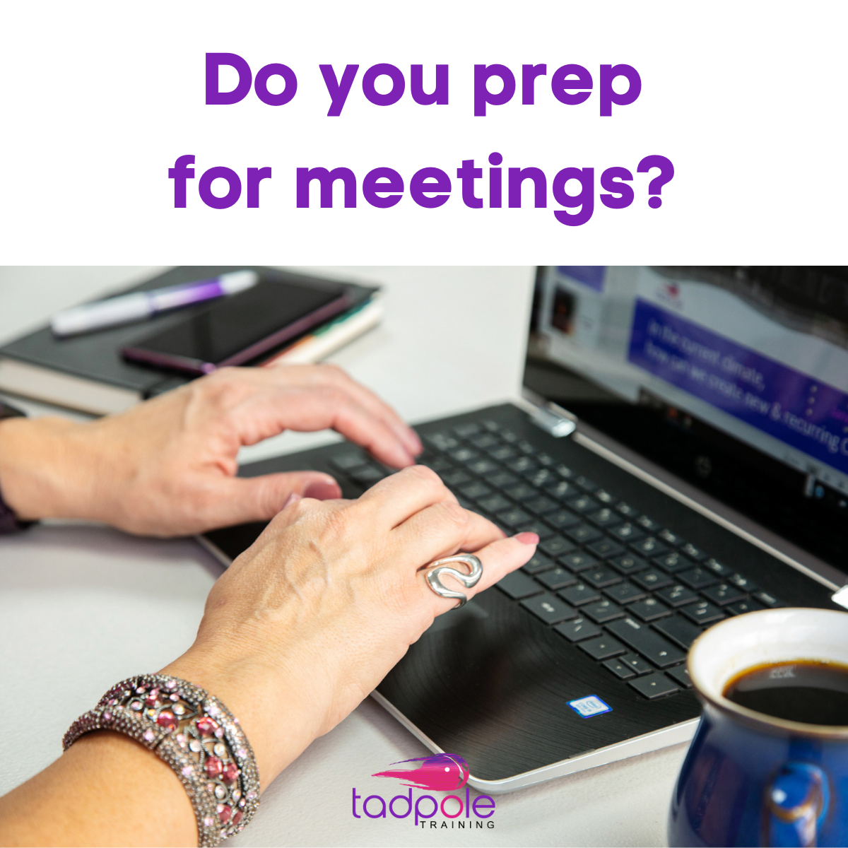 Do you Prep for Meetings?