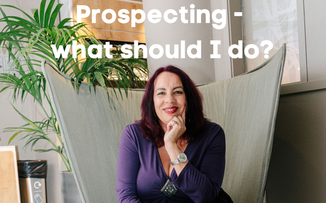 When prospecting – should I stay or should I go?